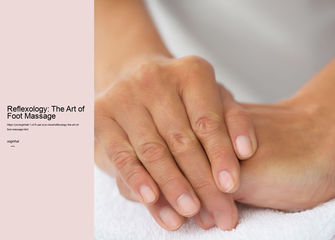 Reflexology: The Art of Foot Massage