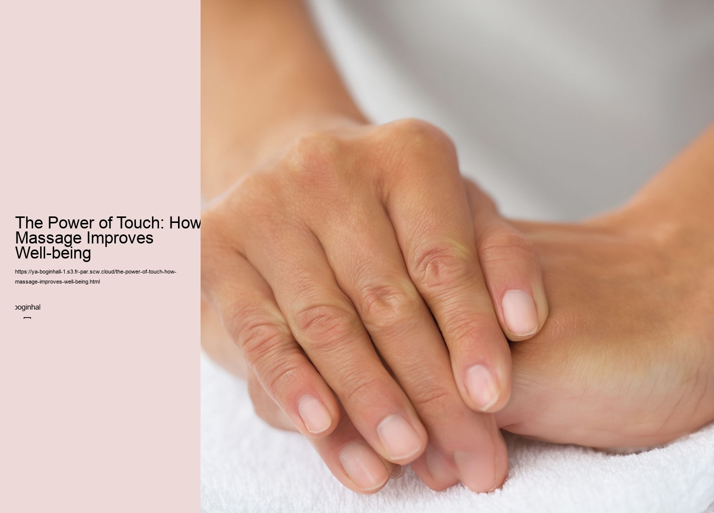 The Power of Touch: How Massage Improves Well-being